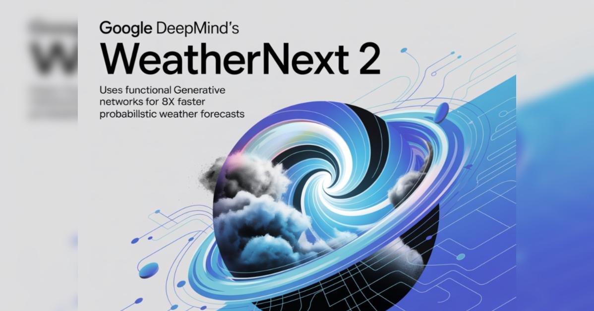 پیش‌بینی طوفان با هوش مصنوعی WeatherNext گوگل