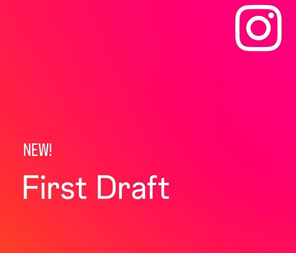 قابلیت First Draft اینستاگرام برای ویرایش سریع ویدیوهای Reels